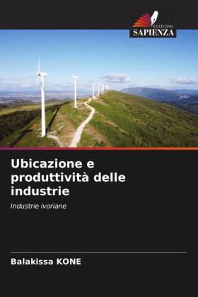 Ubicazione e produttività delle industrie