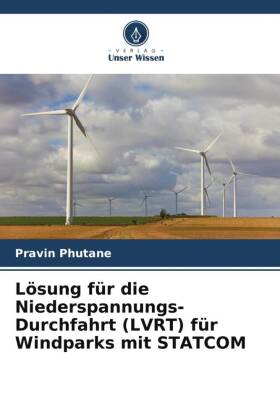 Lösung für die Niederspannungs-Durchfahrt (LVRT) für Windparks mit STATCOM