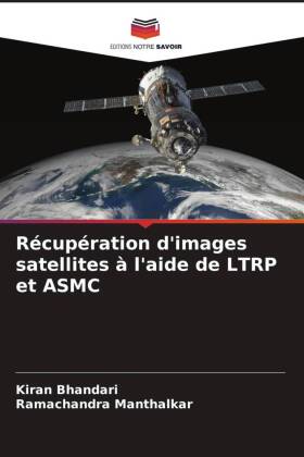 Récupération d'images satellites à l'aide de LTRP et ASMC