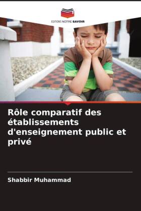 Rôle comparatif des établissements d'enseignement public et privé