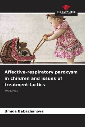 Affective-respiratory paroxysm in children and issues of treatment tactics