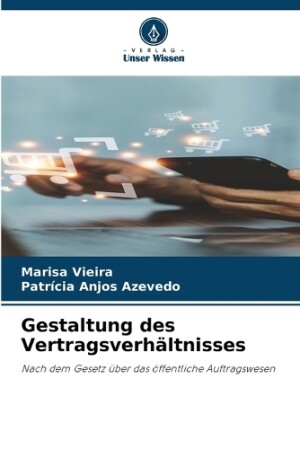 Gestaltung des Vertragsverhältnisses