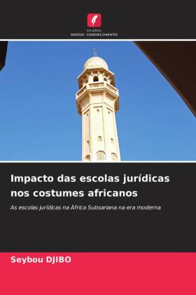 Impacto das escolas jurídicas nos costumes africanos