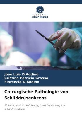 Chirurgische Pathologie von Schilddrüsenkrebs