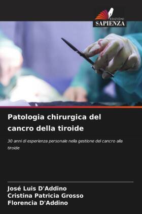 Patologia chirurgica del cancro della tiroide