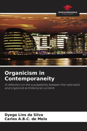 Organicism in Contemporaneity