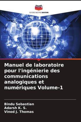 Manuel de laboratoire pour l'ingénierie des communications analogiques et numériques Volume-1