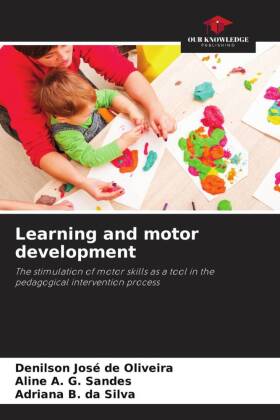 Learning and motor development