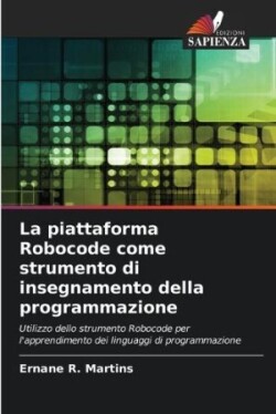 piattaforma Robocode come strumento di insegnamento della programmazione