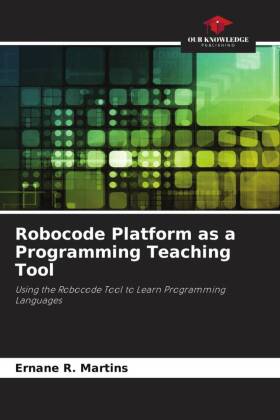 Robocode Platform as a Programming Teaching Tool