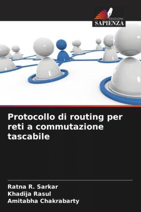 Protocollo di routing per reti a commutazione tascabile