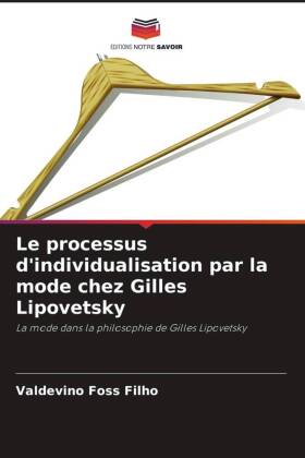 Le processus d'individualisation par la mode chez Gilles Lipovetsky