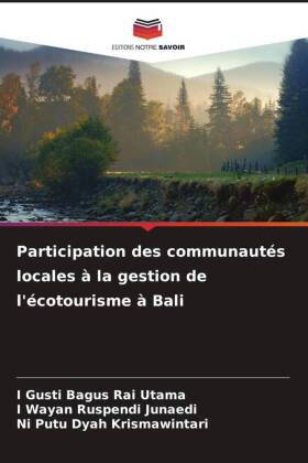 Participation des communautés locales à la gestion de l'écotourisme à Bali