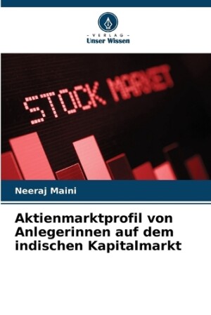 Aktienmarktprofil von Anlegerinnen auf dem indischen Kapitalmarkt