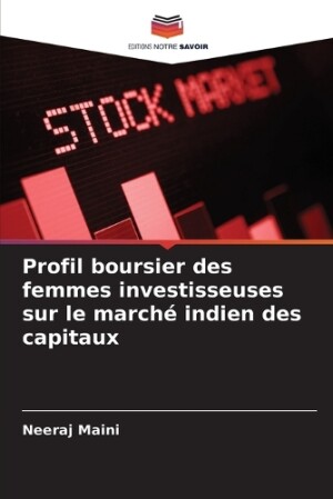 Profil boursier des femmes investisseuses sur le marché indien des capitaux