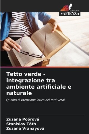 Tetto verde - integrazione tra ambiente artificiale e naturale