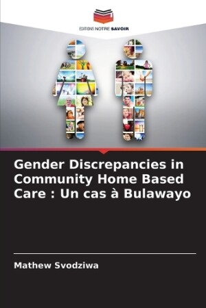 Gender Discrepancies in Community Home Based Care