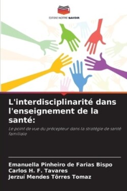 L'interdisciplinarité dans l'enseignement de la santé