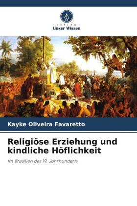 Religiöse Erziehung und kindliche Höflichkeit