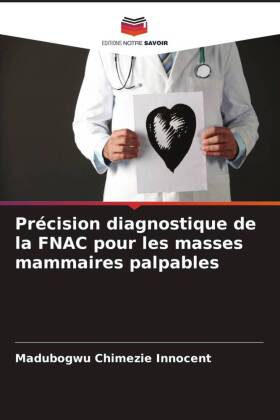 Précision diagnostique de la FNAC pour les masses mammaires palpables