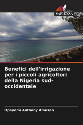 Benefici dell'irrigazione per i piccoli agricoltori della Nigeria sud-occidentale