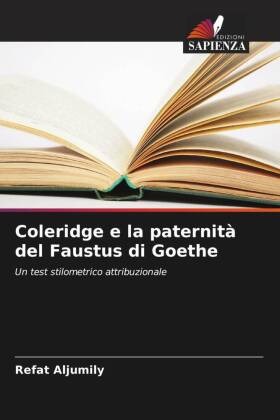 Coleridge e la paternità del Faustus di Goethe