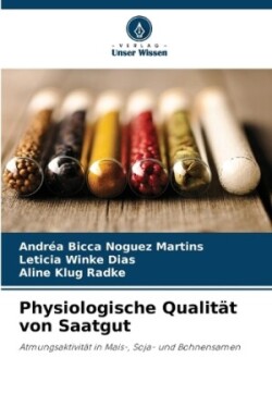 Physiologische Qualität von Saatgut