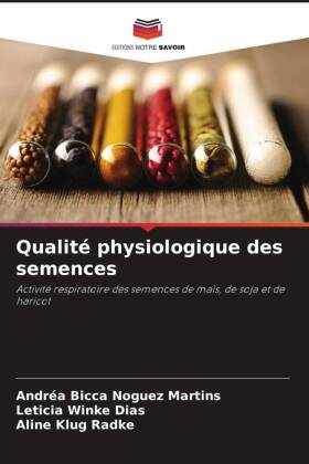 Qualité physiologique des semences