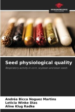 Seed physiological quality