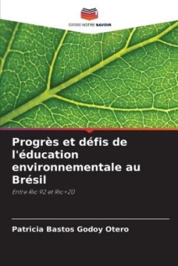 Progrès et défis de l'éducation environnementale au Brésil