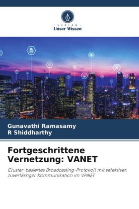 Fortgeschrittene Vernetzung: VANET