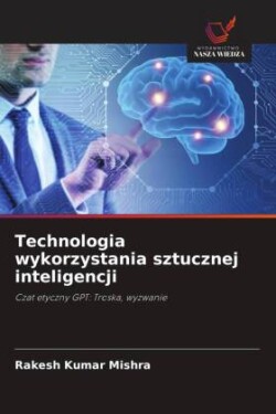 Technologia wykorzystania sztucznej inteligencji