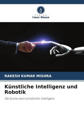 Künstliche Intelligenz und Robotik