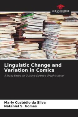 Linguistic Change and Variation in Comics