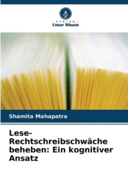 Lese-Rechtschreibschwäche beheben