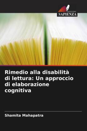 Rimedio alla disabilità di lettura: Un approccio di elaborazione cognitiva