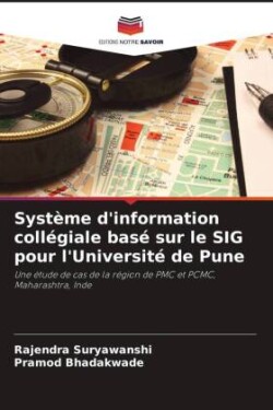 Système d'information collégiale basé sur le SIG pour l'Université de Pune