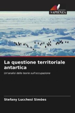 La questione territoriale antartica