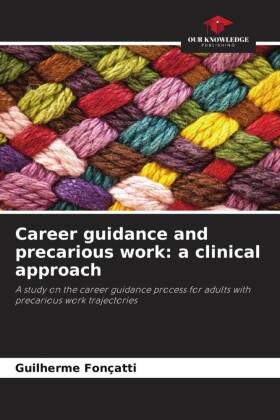 Career guidance and precarious work: a clinical approach