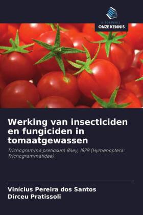 Werking van insecticiden en fungiciden in tomaatgewassen