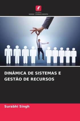 DINÂMICA DE SISTEMAS E GESTÃO DE RECURSOS