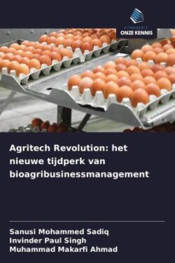 Agritech Revolution: het nieuwe tijdperk van bioagribusinessmanagement