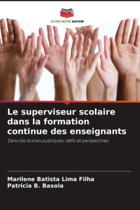 Le superviseur scolaire dans la formation continue des enseignants