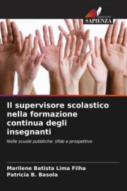 Il supervisore scolastico nella formazione continua degli insegnanti