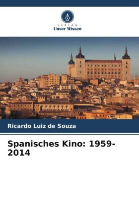 Spanisches Kino: 1959-2014