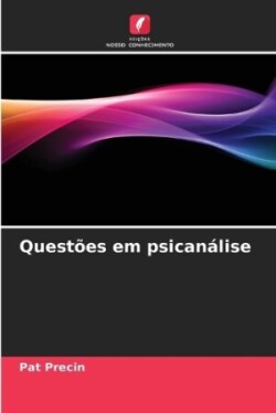 Questões em psicanálise