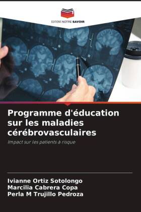 Programme d'éducation sur les maladies cérébrovasculaires