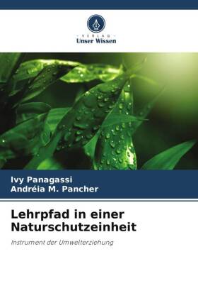 Lehrpfad in einer Naturschutzeinheit