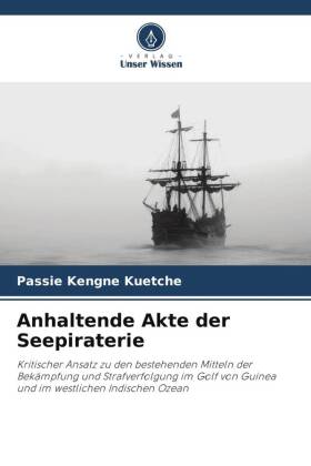 Anhaltende Akte der Seepiraterie