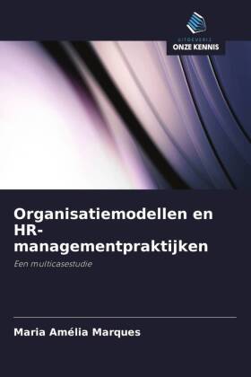 Organisatiemodellen en HR-managementpraktijken